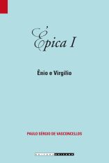 ÉPICA I - ÊNIO E VIRGÍLIO