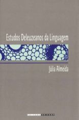 Estudos Deleuzeanos da Linguagem