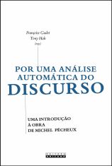 Por uma análise automática do discurso: uma introdução à obra de Michel Pêcheux