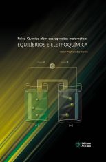 Físico-Química além das equações matemáticas: equilíbrios e eletroquímica