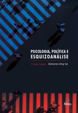 Psicologia, política e esquizoanálise