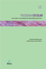 Psicologia Escolar: construção e consolidação da identidade profissional