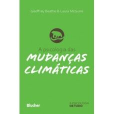 A psicologia das mudanças climáticas