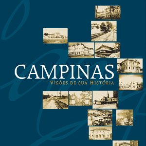 Campinas: Visões de sua História-0