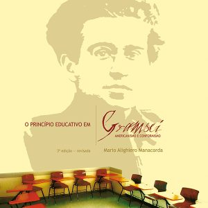 O Princípio Educativo em Gramsci: americanismo e conformismo-0