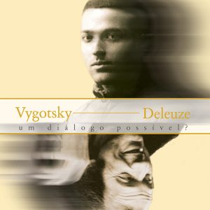 Vygotsky Deleuze: um diálogo possível?-0