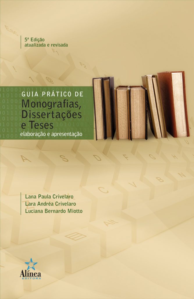 Guia Prático de Monografias, Dissertações e Teses: elaboração e apresentação-0