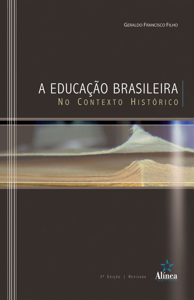 A Educação Brasileira no Contexto Histórico-0