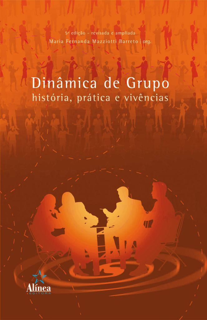 Dinâmica de Grupo: história, prática e vivências-0