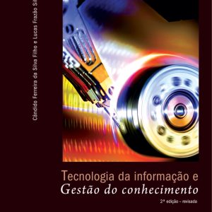 Tecnologia da Informação e Gestão do Conhecimento-0