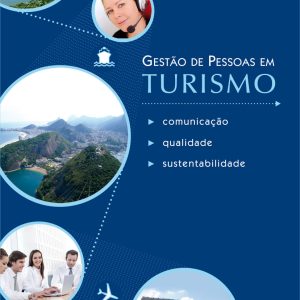 Gestão de Pessoas em Turismo: comunicação, qualidade e sustentabilidade-0