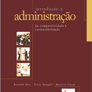 Introdução à Administração: da competitividade à sustentabilidade-0