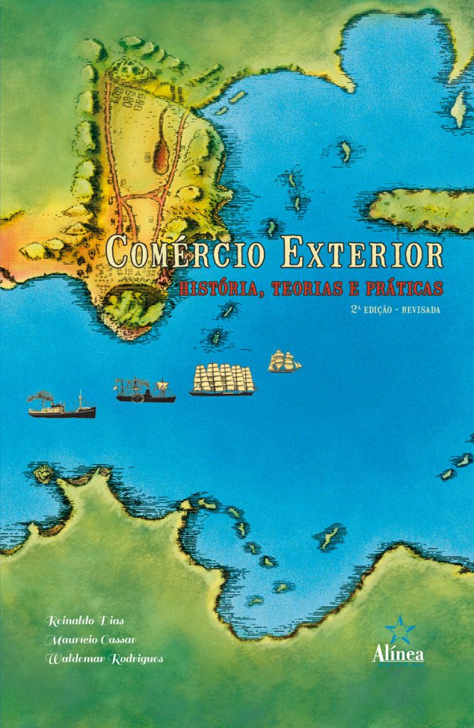 Comércio Exterior: História, teorias e práticas-0