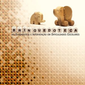 Brinquedoteca no Diagnóstico e Intervenção em Dificuldades Escolares-0