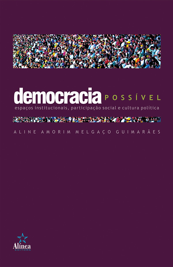 Democracia Possível: espaços institucionais, participação social e cultura política-0