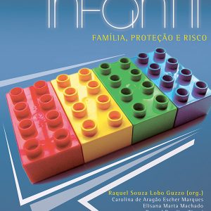 Desenvolvimento Infantil: família, proteção e risco-0