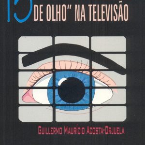 15 Motivos para Ficar de Olho na Televisão-0