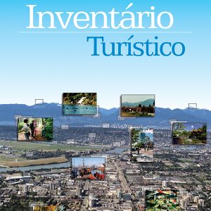 Inventário Turístico: primeira etapa da elaboração do plano de desenvolvimento turístico-0