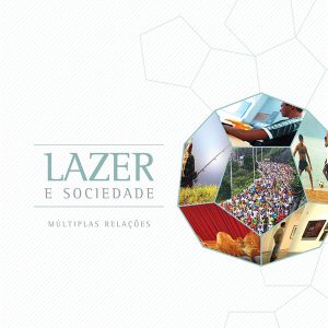 Lazer e Sociedade: múltiplas relações-0
