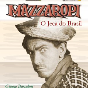 Mazzaropi: O Jeca do Brasil-0