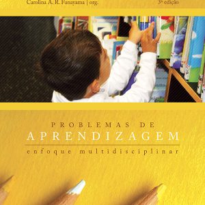Problemas de Aprendizagem: enfoque multidisciplinar-0