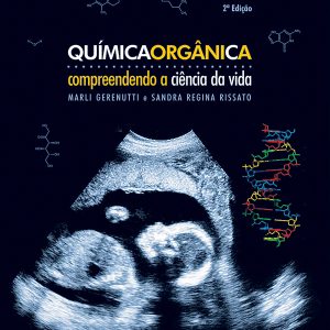 Química orgânica: compreendendo a ciência da vida-0