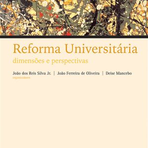 Reforma Universitária: dimensões e perspectivas-0