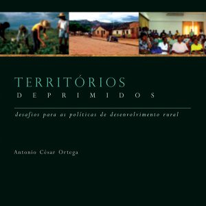 Territórios Deprimidos: desafios para as políticas de desenvolvimento rural-0