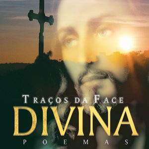 Traços da Face Divina: Poemas-0