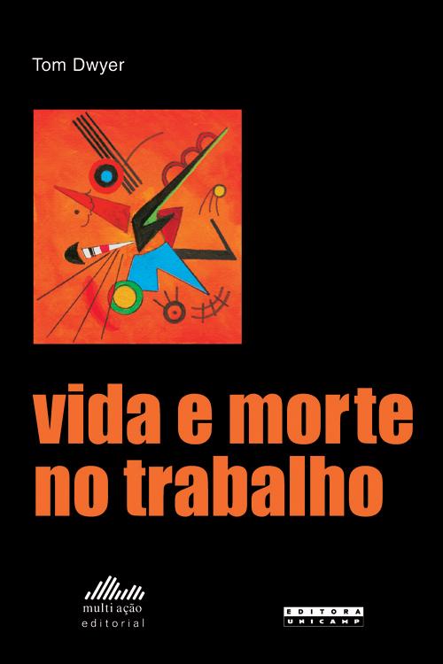 Vida e morte no trabalho-0