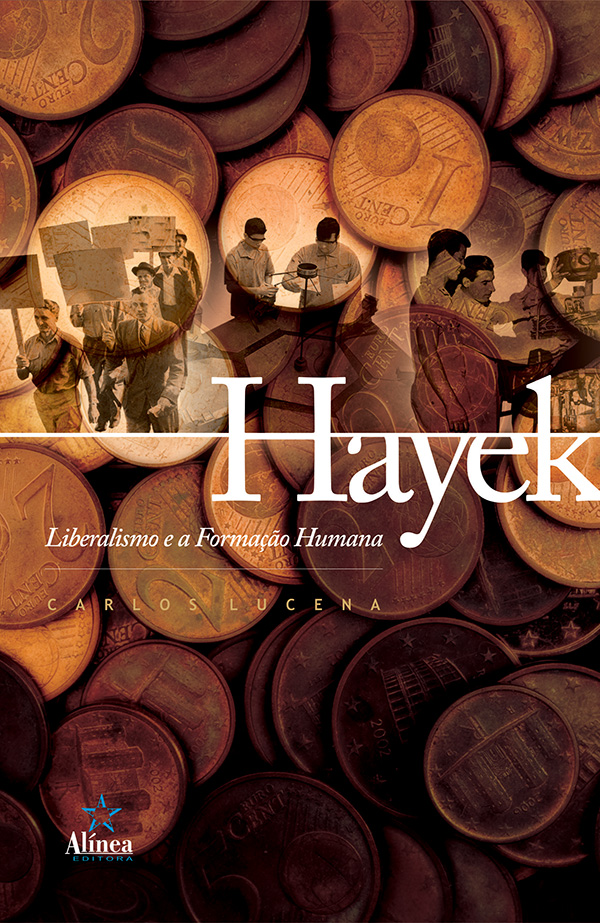 Hayek: liberalismo e a formação humana-0