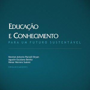 Educação e Conhecimento: para um futuro sustentável-0
