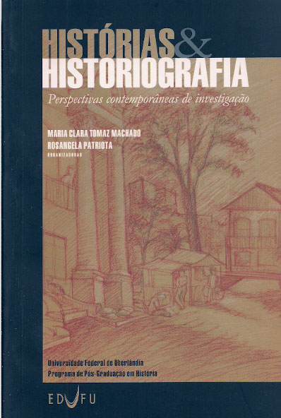 História & Historiografia: perspectivas contemporâneas de investigação-0