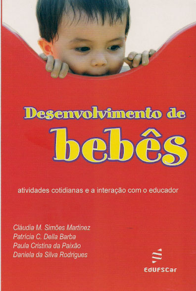 Desenvolvimento de bebês: atividades cotidianas e a interação com o educador-0
