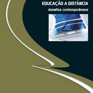 Educação a distância: desafios contemporâneos -0