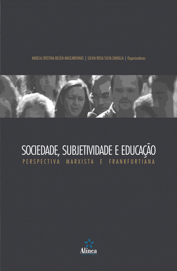 Sociedade, subjetividade e educação: perspectiva marxista e frankfurtiana-0