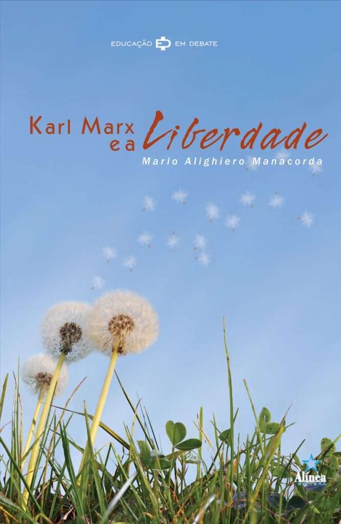 Karl Marx e a Liberdade-0