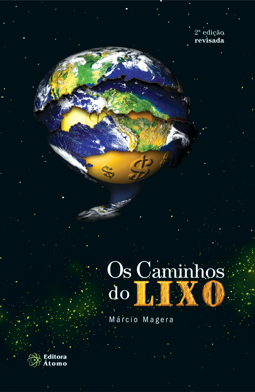 Os Caminhos do Lixo: da obsolescência programada à logística reversa-0