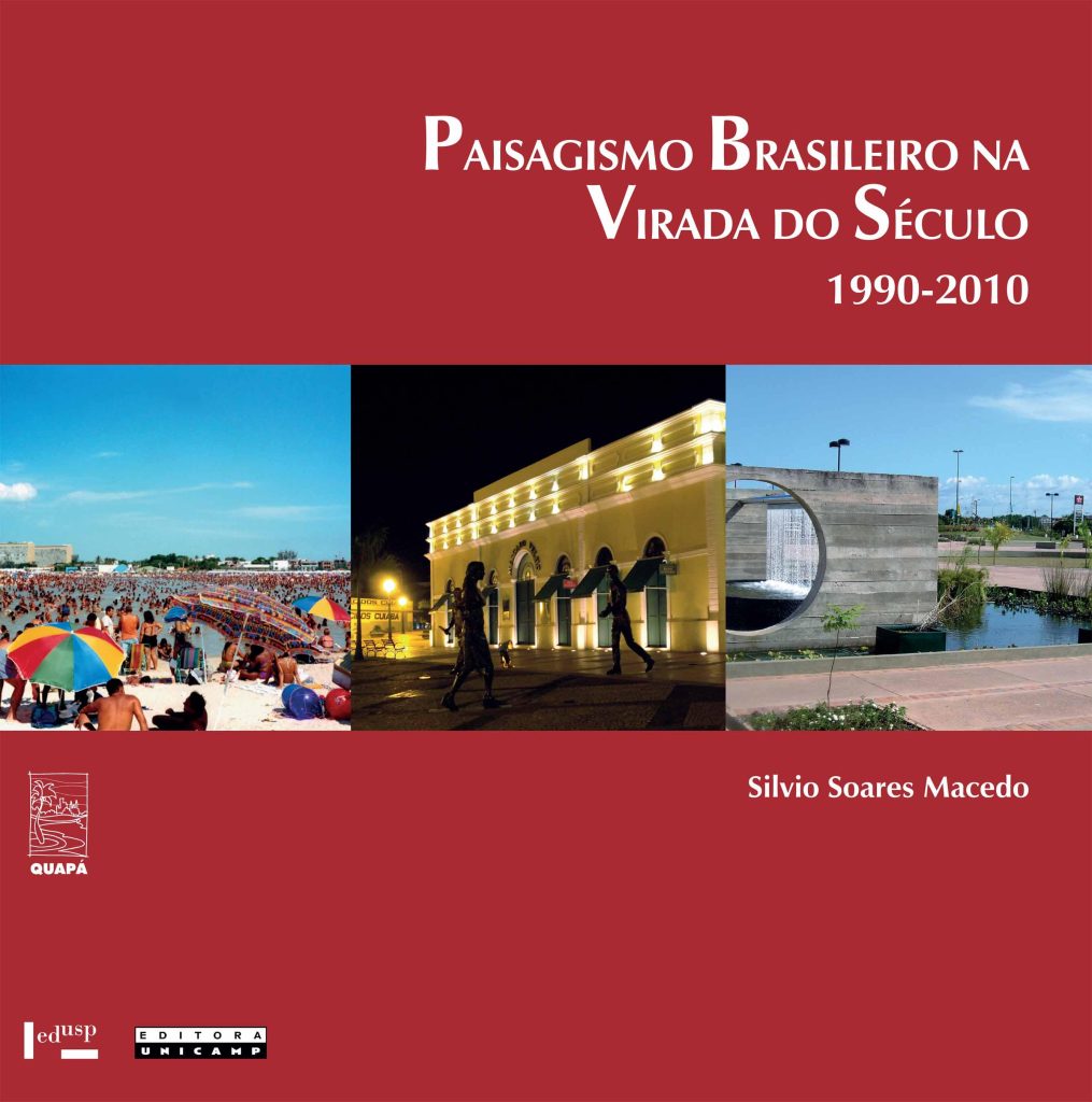 Paisagismo brasileiro na virada do século: 1990-2010-0