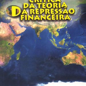 Uma visão crítica da teoria da repressão financeira-0