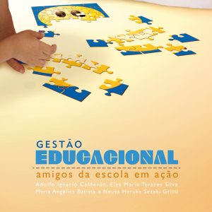 Gestão Educacional: amigos da escola em ação-0