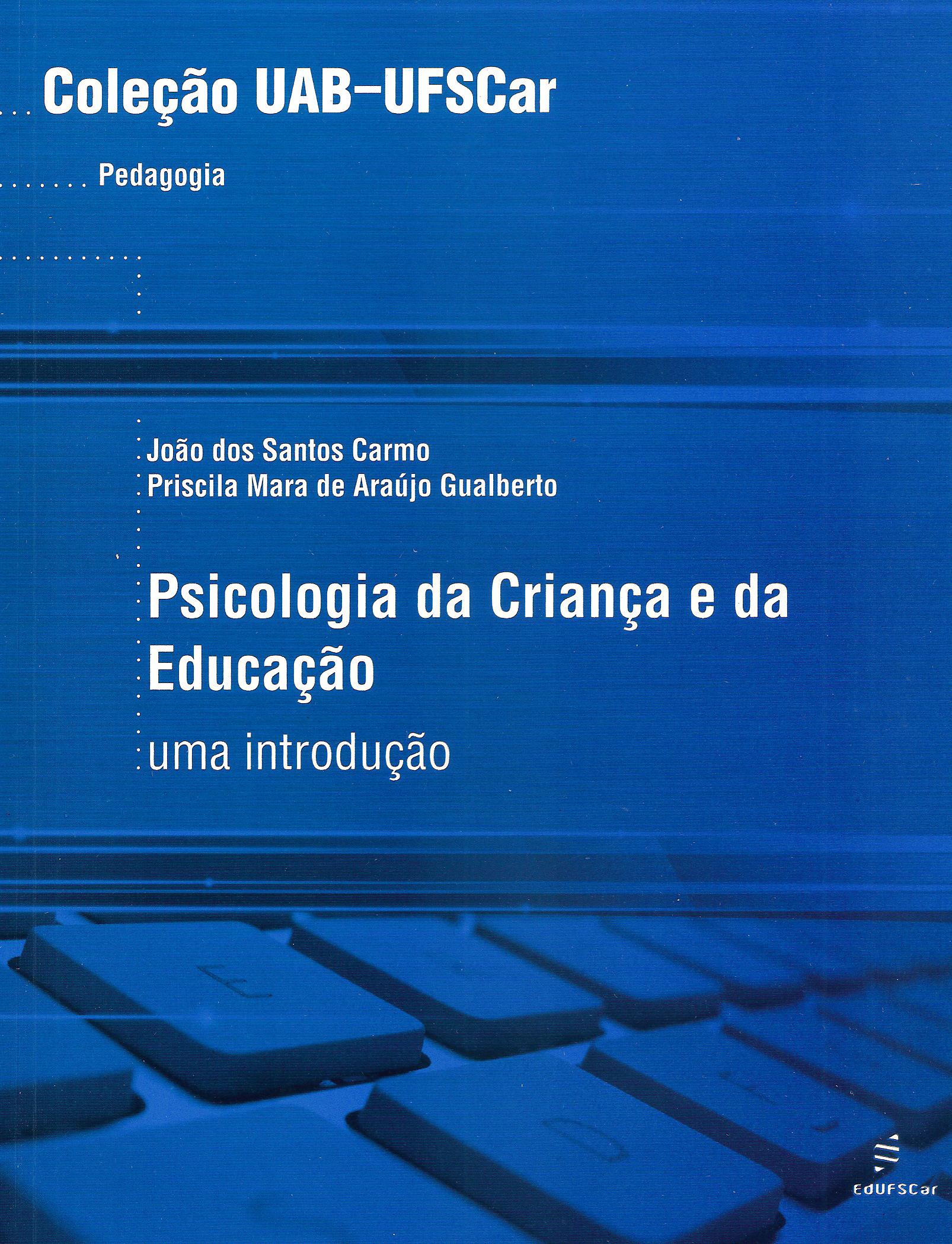 Psicologia da Criança e da Educação: uma introdução-0