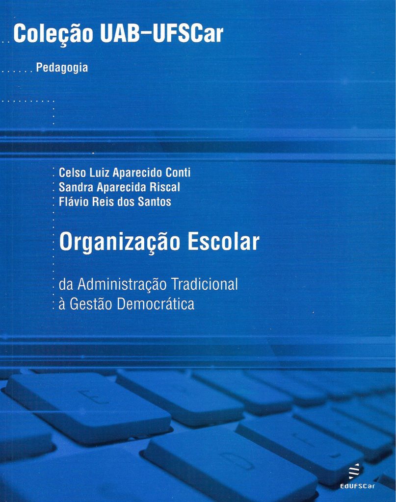 Organização Escolar: da administração tradicional à gestão democrática-0
