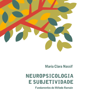 Neuropsicologia e Subjetividade: Fundamentos do Método Ramain-0