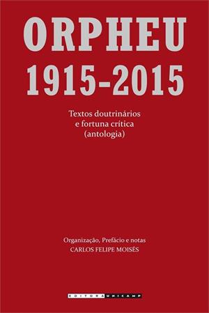 Orpheu 1915 - 2015: textos doutrinários e fortuna crítica (Antologia)-0