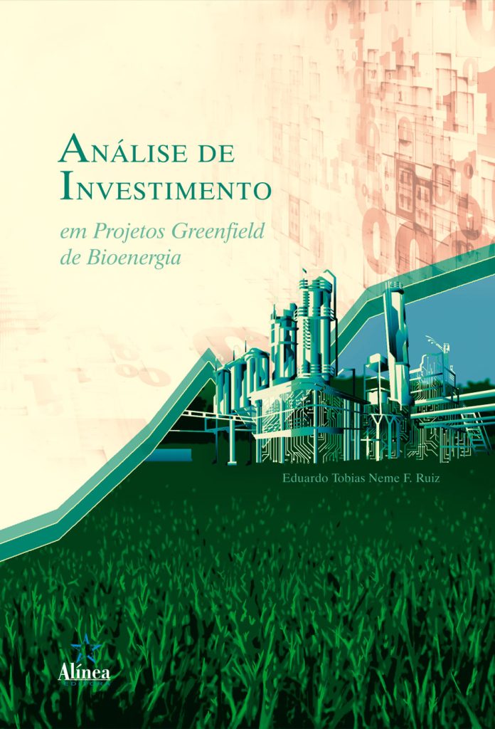 Análise de Investimento em Projetos Greenfield de Bioenergia-0