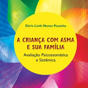 A criança com asma e sua família: avaliação psicossomática e sistêmica-0