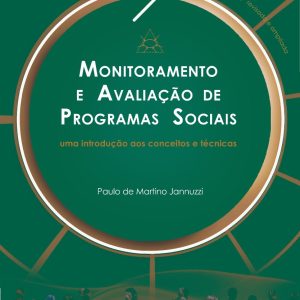 Monitoramento e Avaliação de Programas Sociais: uma introdução aos conceitos e técnicas-0