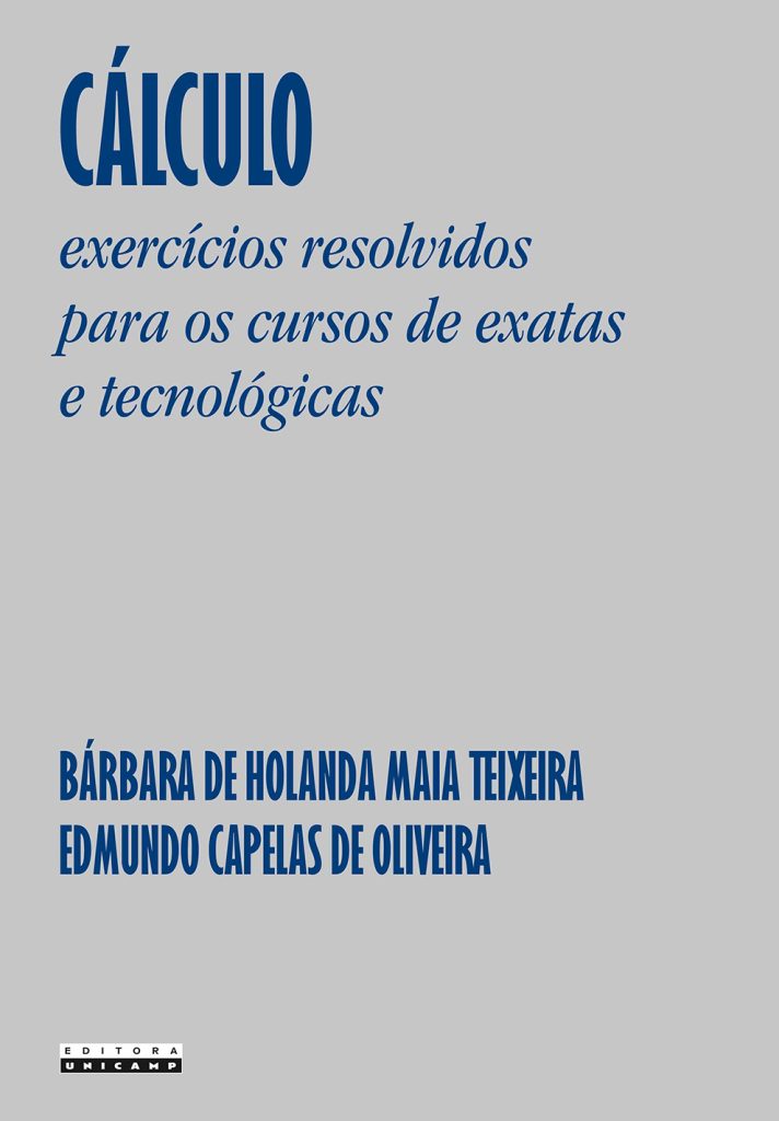 Cálculo - exercícios resolvidos para os cursos de exatas e tecnológicas-0