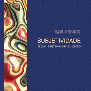 Subjetividade: teoria, epistemologia e método-0